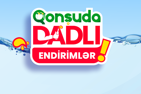 Qonşuda Dadlı Endirimlər